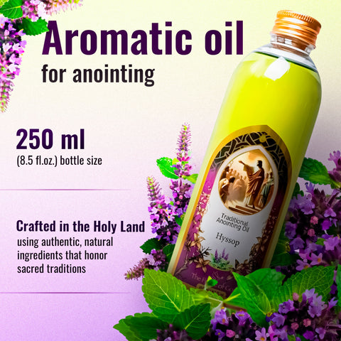 Anointing Oil with Hyssop 250ml – Holy Land Prayer Oil for Christian Worship and Cleansing